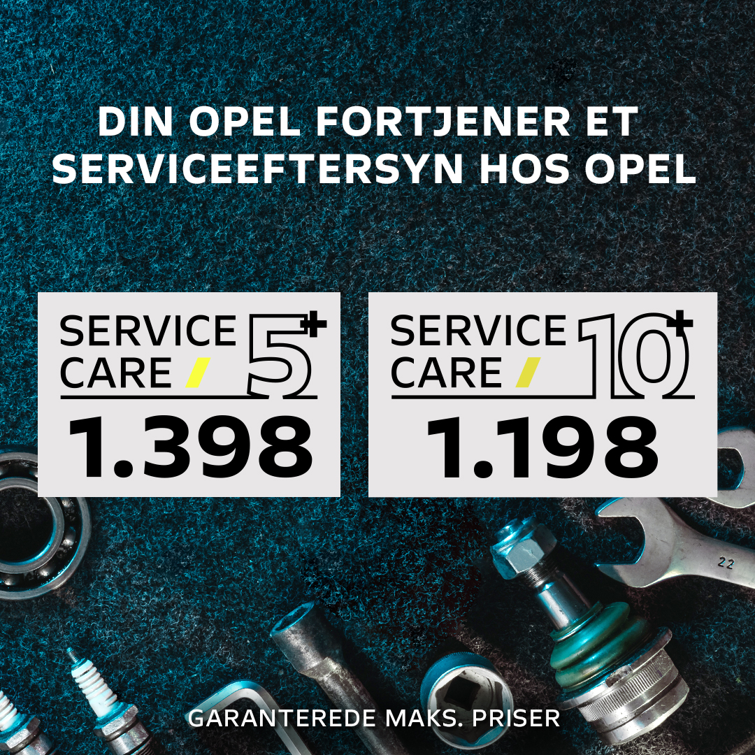 Opel Service Care 5+ 10+ Opel Service Care 5+ 10+